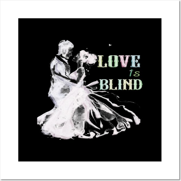 Love is blind graphic tees design 2023 Wall Art by RASCREATION 